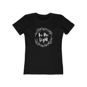 BE THE LIGHT - Short Sleeve Tee