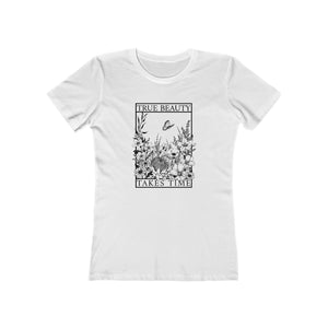 TRUE BEAUTY TAKES TIME - Short Sleeve Tee