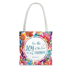 FOR THE JOY OF THE LORD - Floral Tote