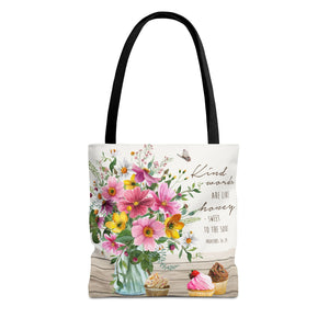 KIND WORDS ARE LIKE HONEY - Tote